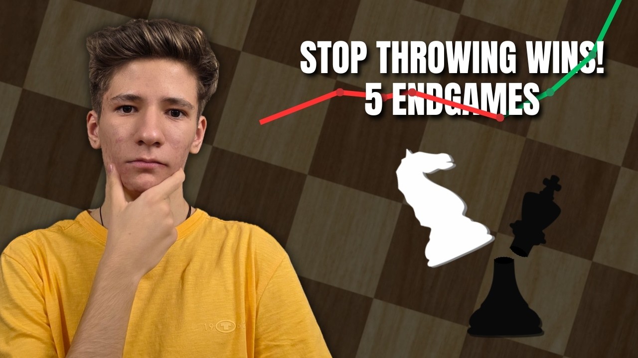 Stop Throwing Wins! 5 Endgames You Need to Master