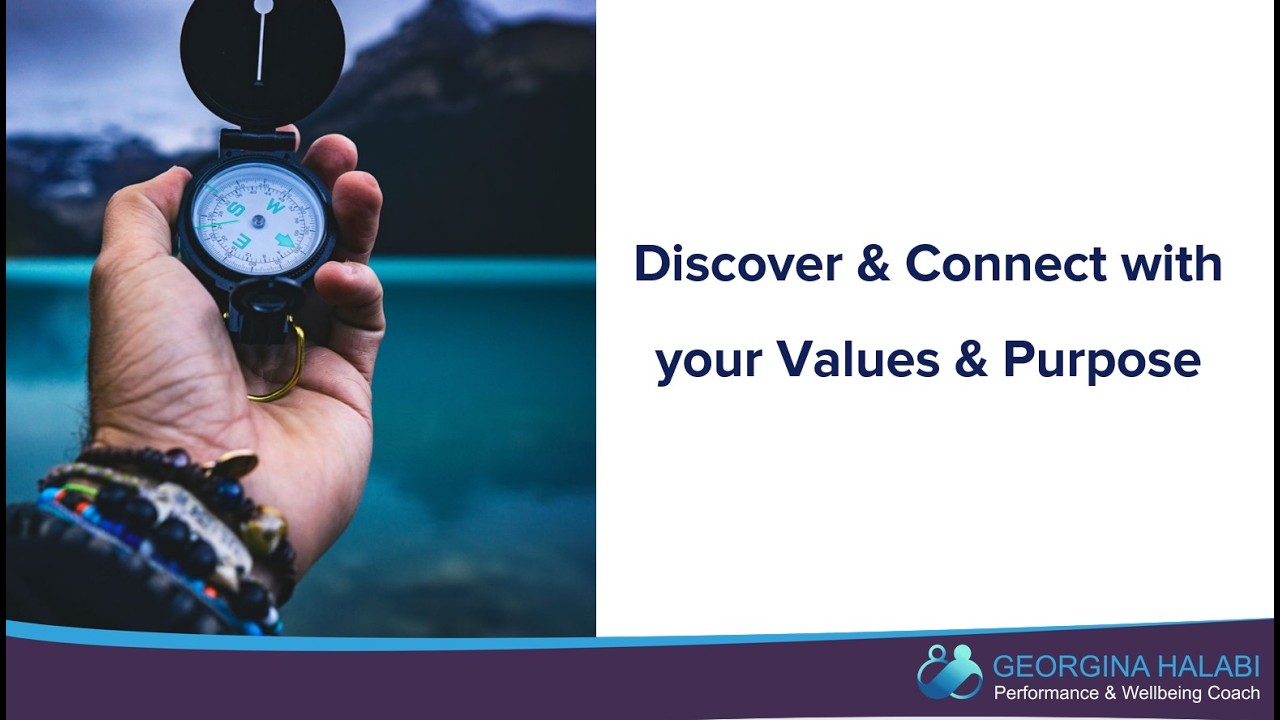 Discover & Connect With Your Values & Purpose
