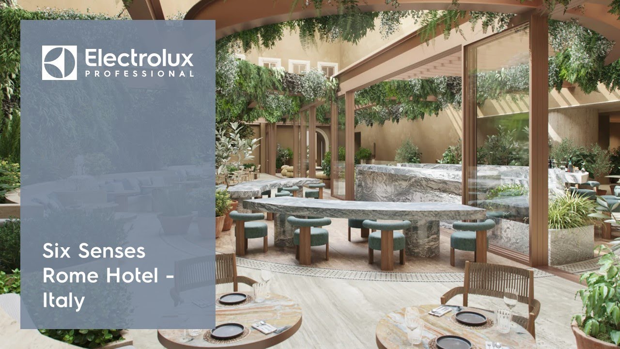 Six Senses Rome Hotel, Italy | Electrolux Professional