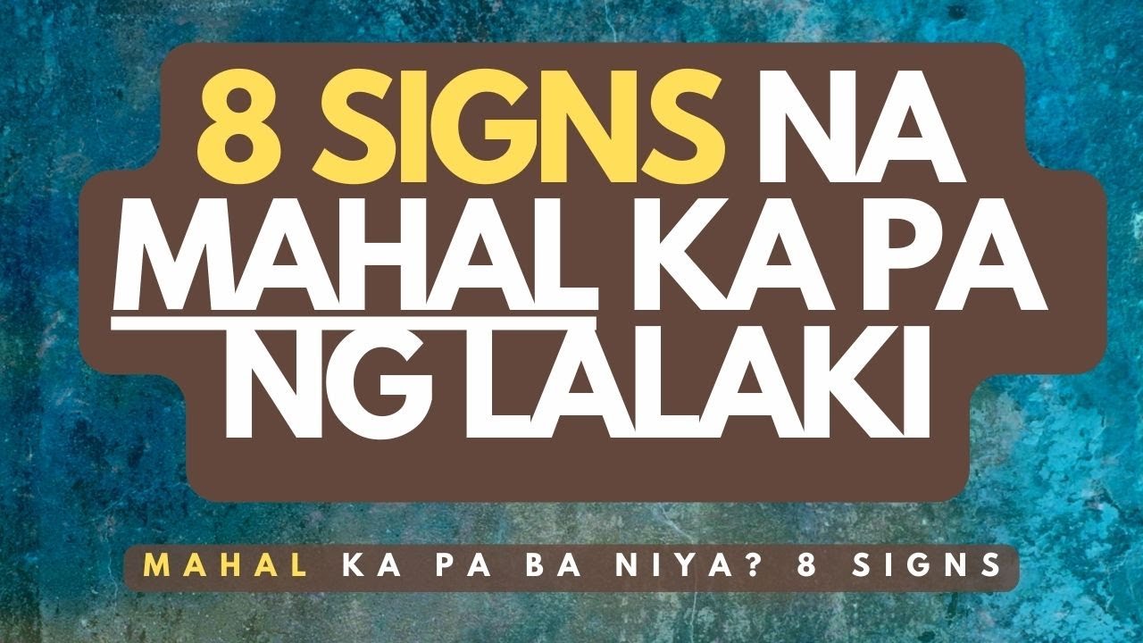 Paano matest kung totoong mahal ka ng isang lalaki? 8 signs