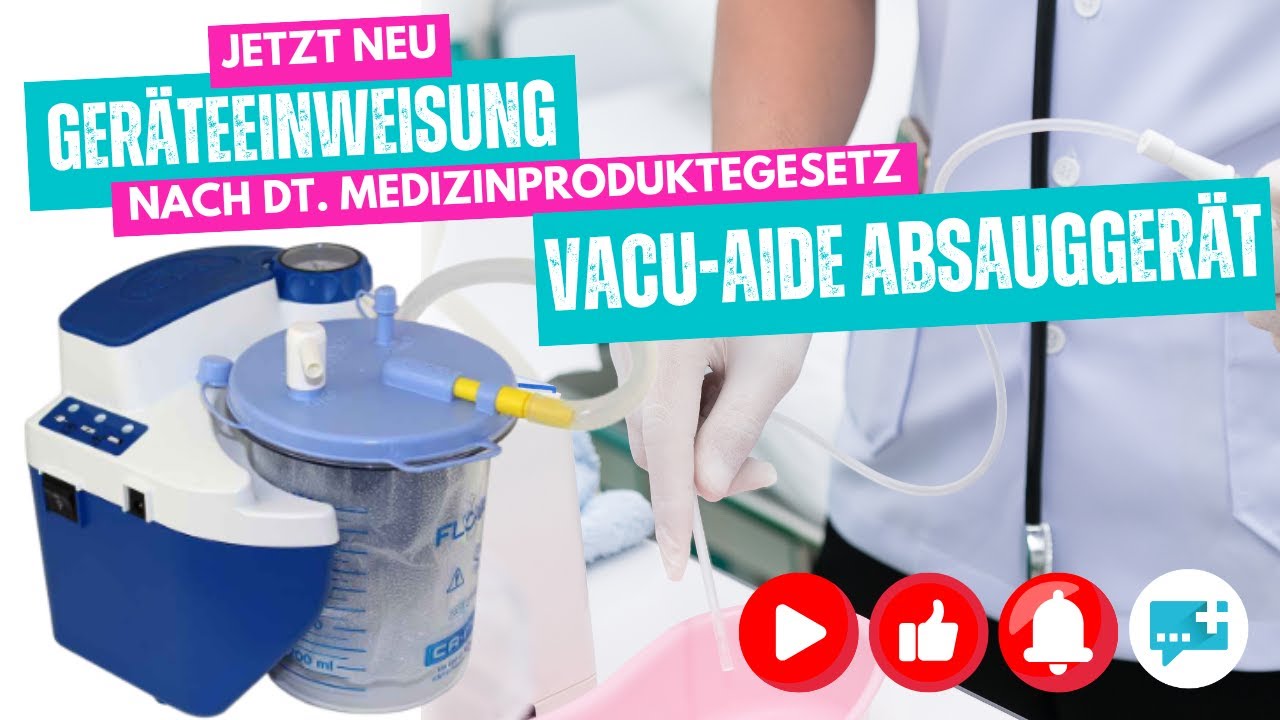 Vacu-Aide Absaugger&auml;t: Verwendungszweck, Kontraindikationen, Ger&auml;te&uuml;bersicht, Installation, Betrieb