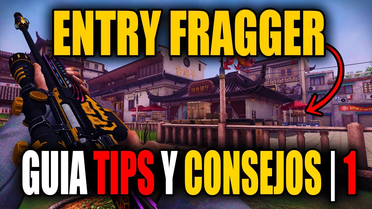 Entry Fragger Tips Y Consejos  | Gu&iacute;a #1 Zula en Espa&ntilde;ol