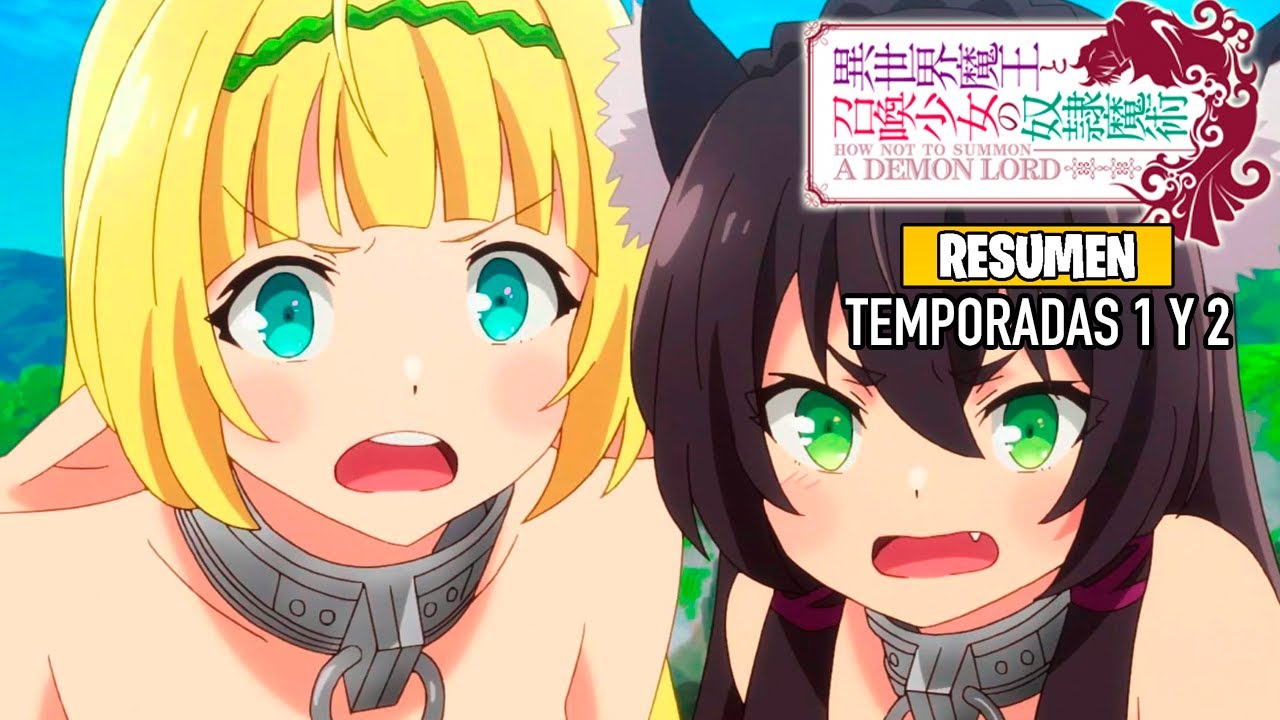 🌟Isekai Maou to Shoukan Shoujo no Dorei Majutsu [Resumen] (Temporadas 1 y 2) | Anime Resumen