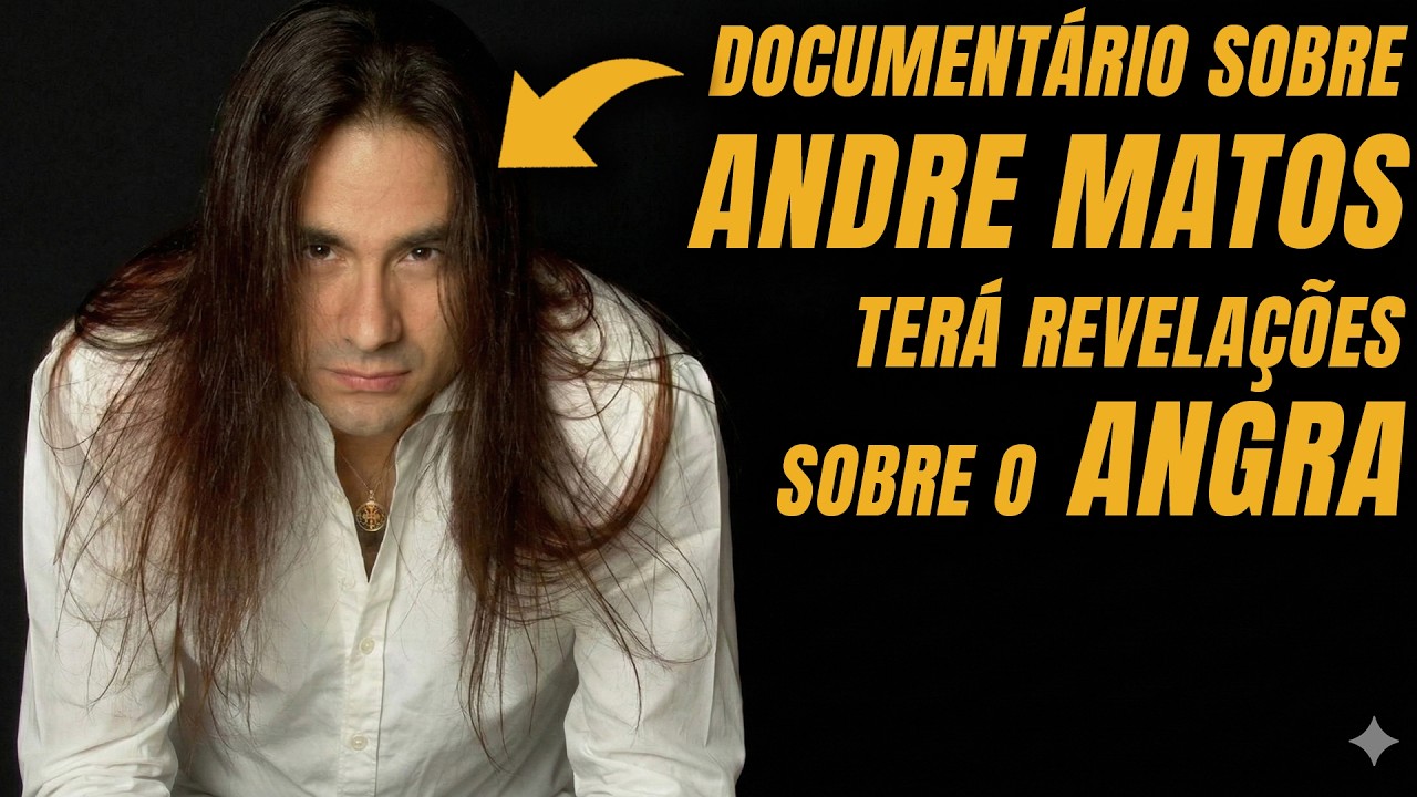 FIM DO MISTÉRIO: DOCUMENTÁRIO REVELARÁ POR QUE ANDRE MATOS SAIU DO ANGRA