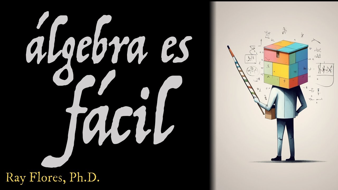 Los 2 consejos MAS importantes para entender álgebra.