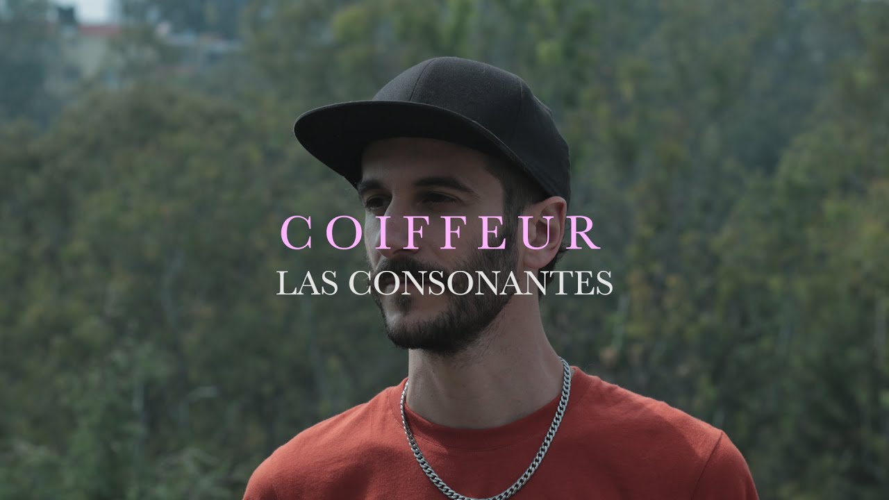 Coiffeur - Las Consonantes [Live Session]