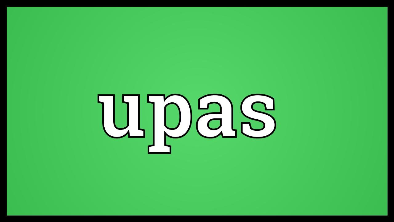 Upas Meaning