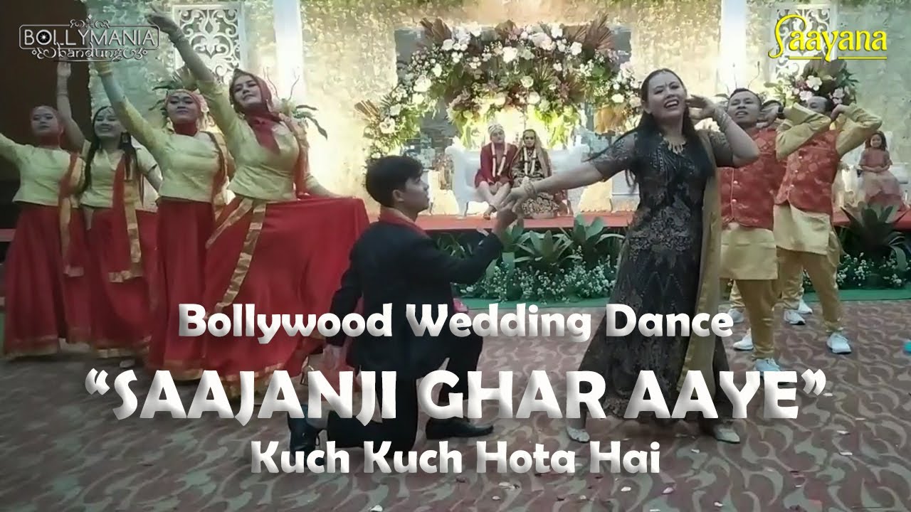 Saayana - Saajanji Ghar Aaye (Kuch Kuch Hota Hai) Bollywood Wedding Dance Resepsi Nisa & Rozin