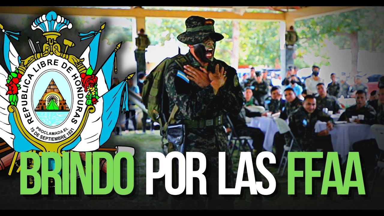 ¡Brindo por mis Fuerzas Armadas!