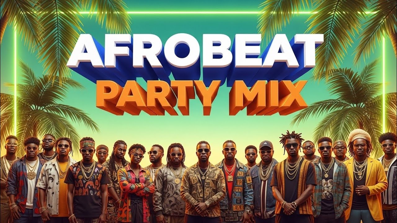 🔥AFROBEAT 2025 PARTY MIX | Afobeat x Amapiano Vibes | Burna Boy, Ayra Starr, REMA,  Ruger &More 