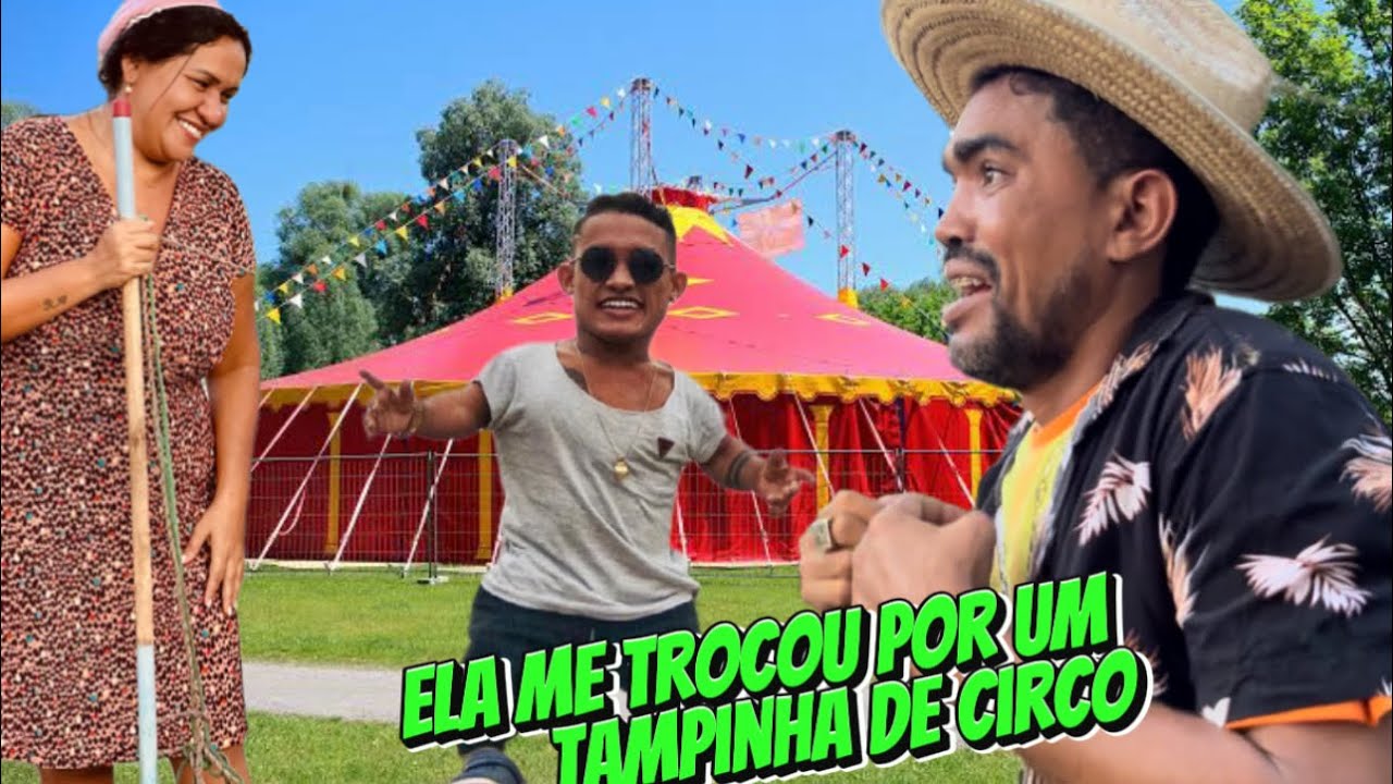 COCOTA FUGIU NO CIRCO E ZÉ DA ROÇA FOI BUSCAR