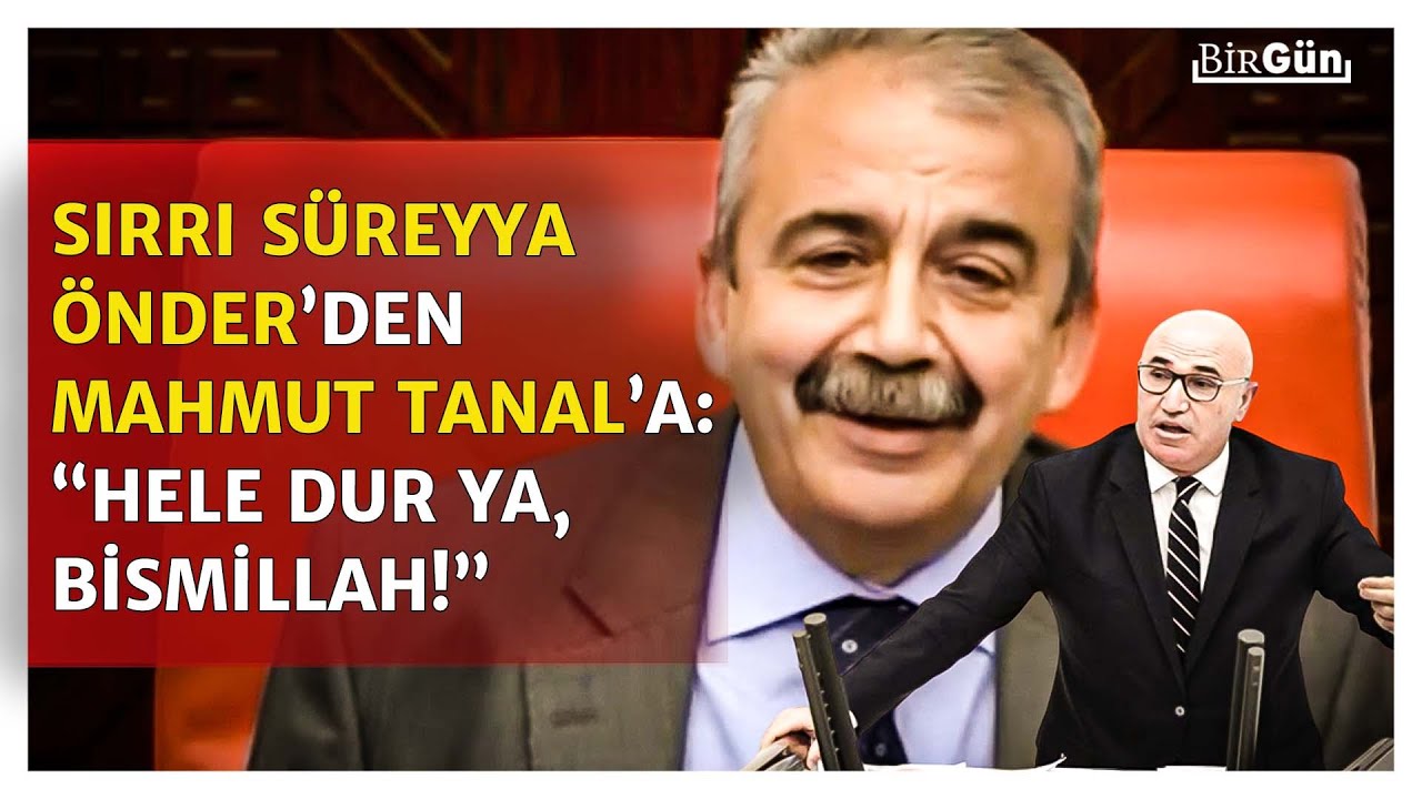 Sırrı Süreyya Önder ve Mahmut Tanal arasında güldüren anlar: 