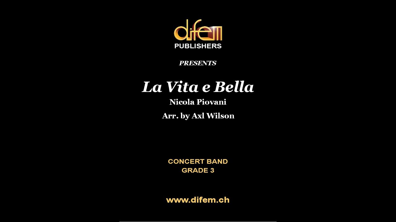 La Vita e Bella, Nicola Piovani, arr  Axl Wilson