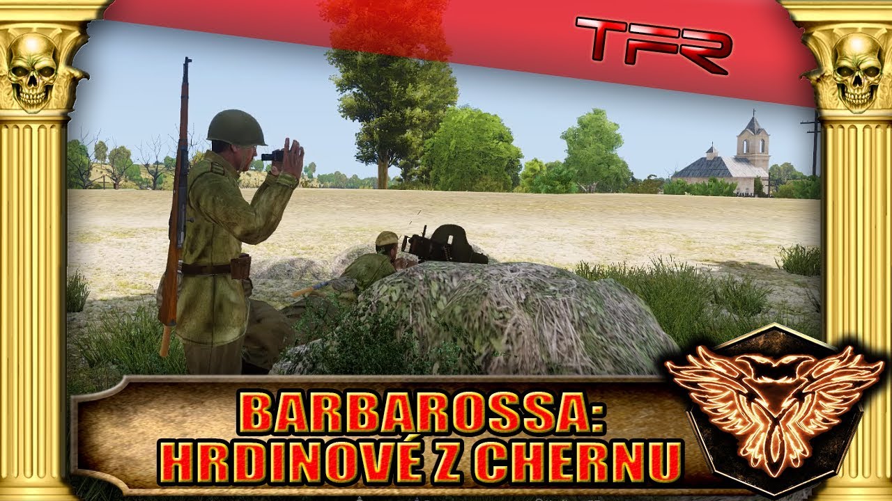 Barbarossa, Hrdinové z Chernu. TFR  ArmA III