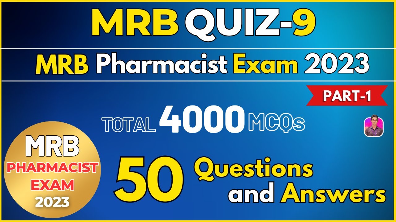 MRB QUIZ-9 Part-1 | Pharmacology MCQs