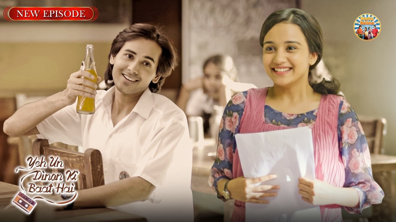 क्या Sameer आखिरकार Naina से कह पाएगा अपने दिल की बात ? | Ye Unn Dino Ki Baat Hai | New Episode 11