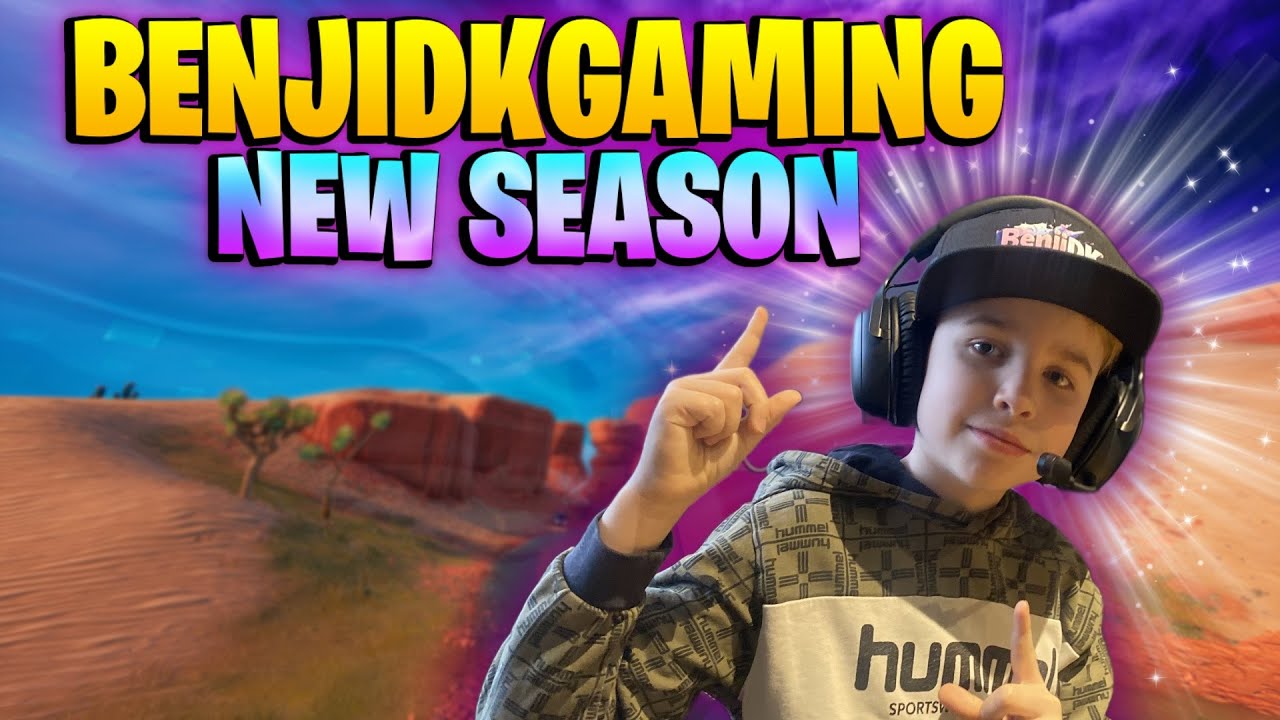 BenjiDKGaming🌟NEW SEASON