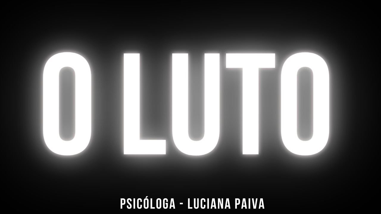 AS 5 FASES DO LUTO - #Psicologia #Luto #Covid