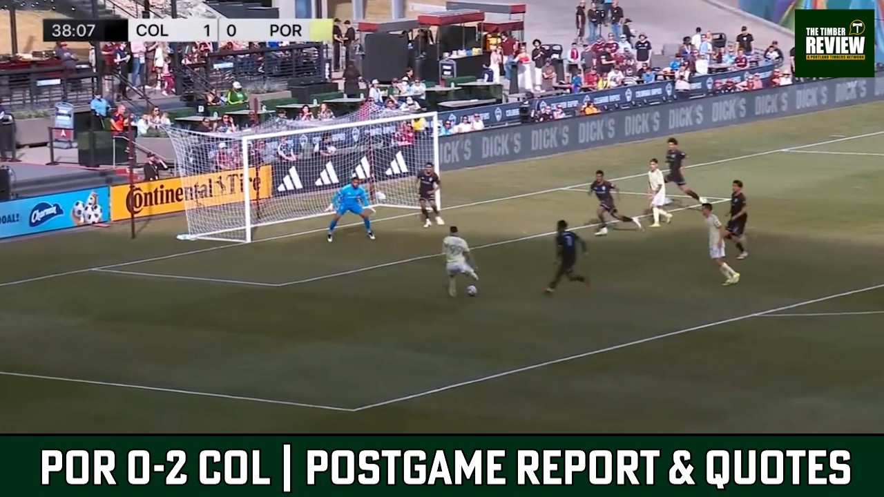 Timbers Drop First Road Test of 2026 | POR 0-2 COL