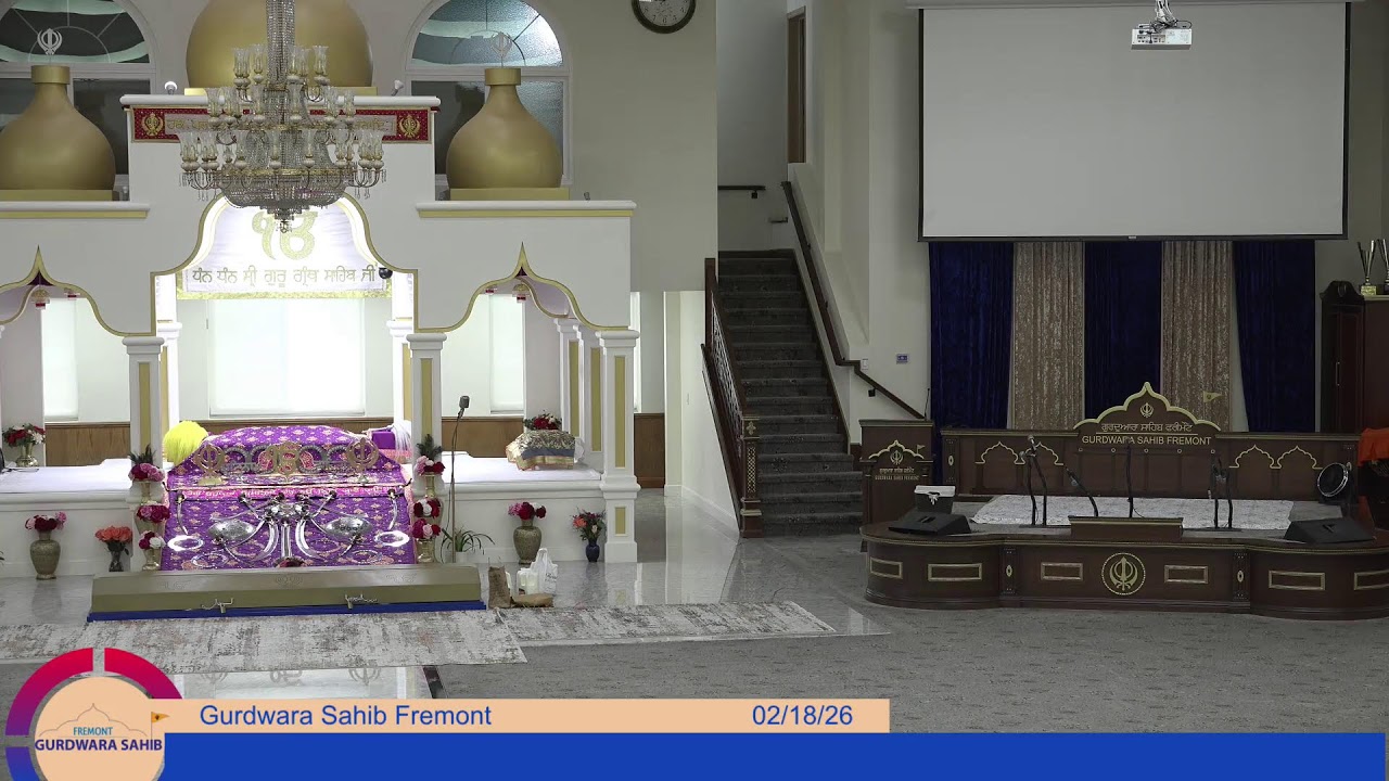 Gurdwara Sahib Fremont Morning Diwan 2026-02-18