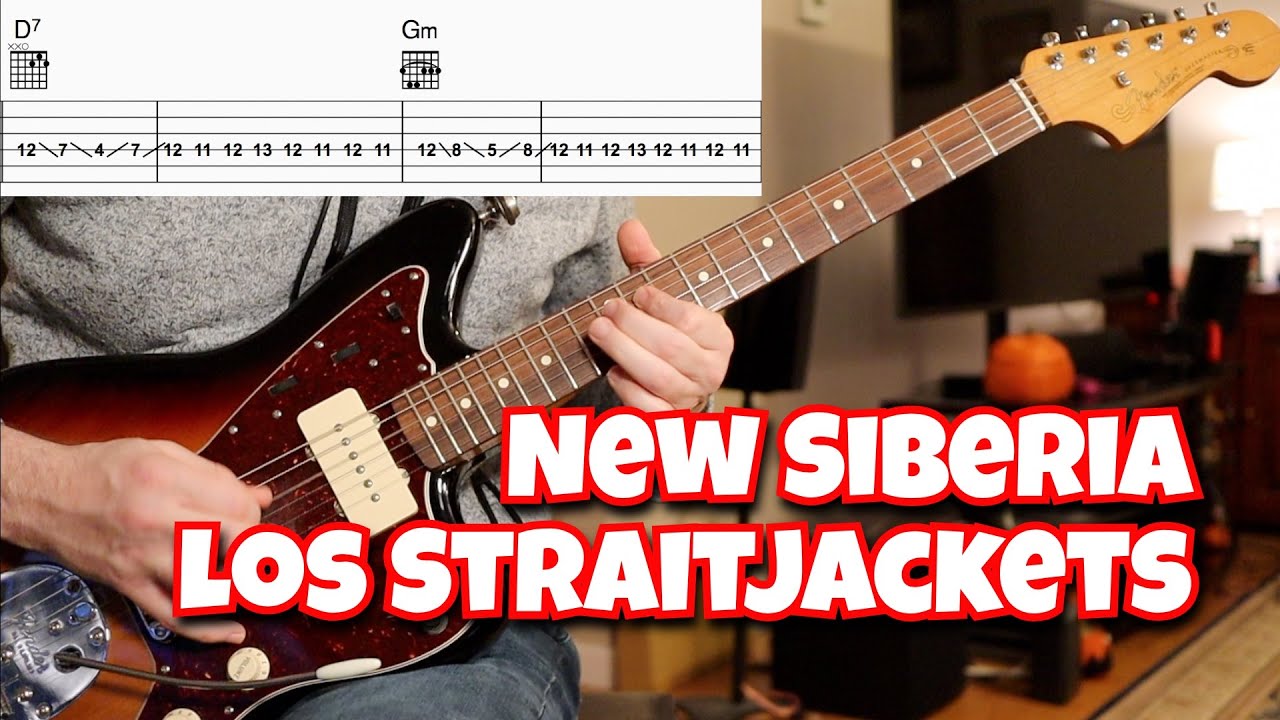 New Siberia (Los Straitjackets)
