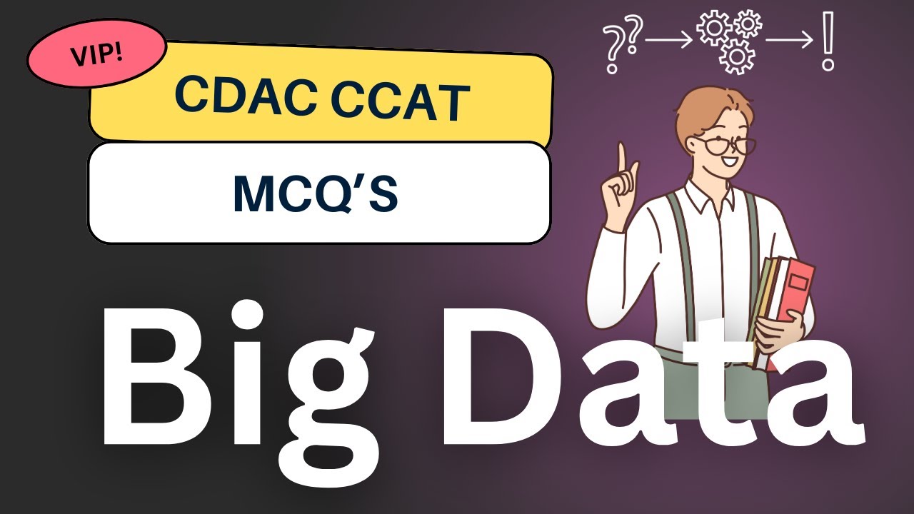 Big Data  MCQ for CDAC Exam | cdaac exam preparation | cdac ccat exam | big data mcq 