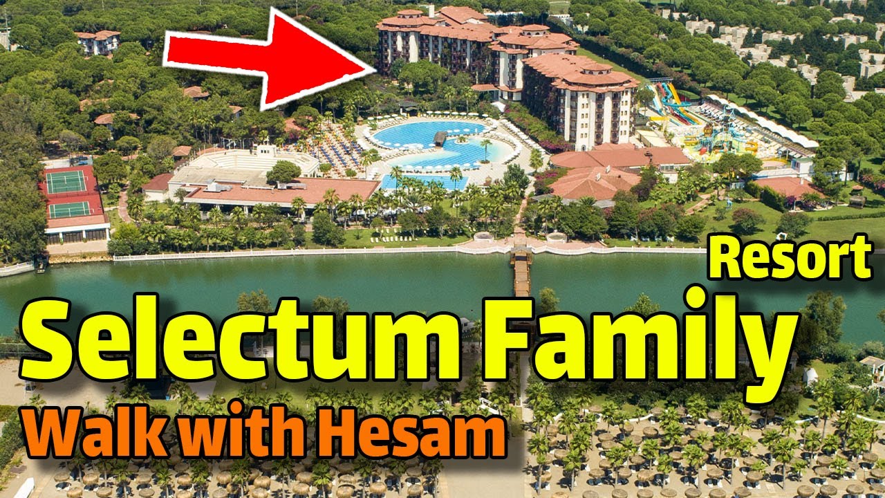 Selectum Family Resort Belek Uall Inclusive ANTALYA WALKING TOUR Travel Vlog /Selectum HOTEL Antalya