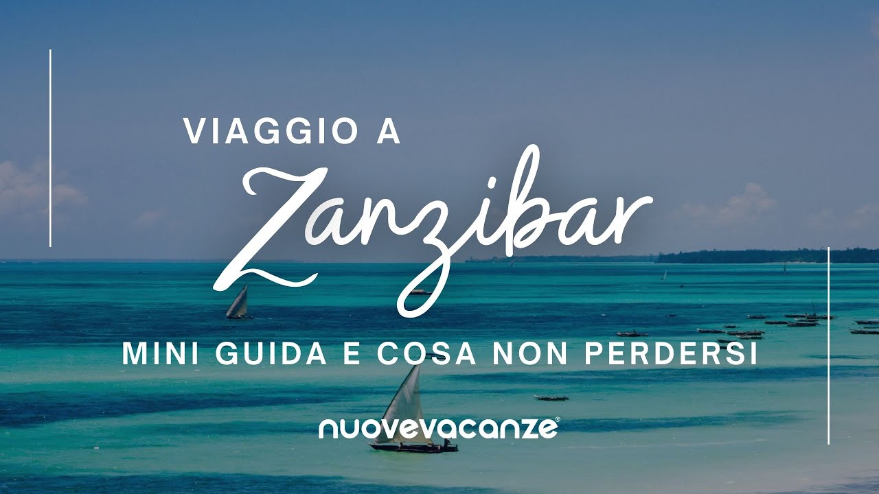 Escursioni a Zanzibar : tutto quello che devi sapere
