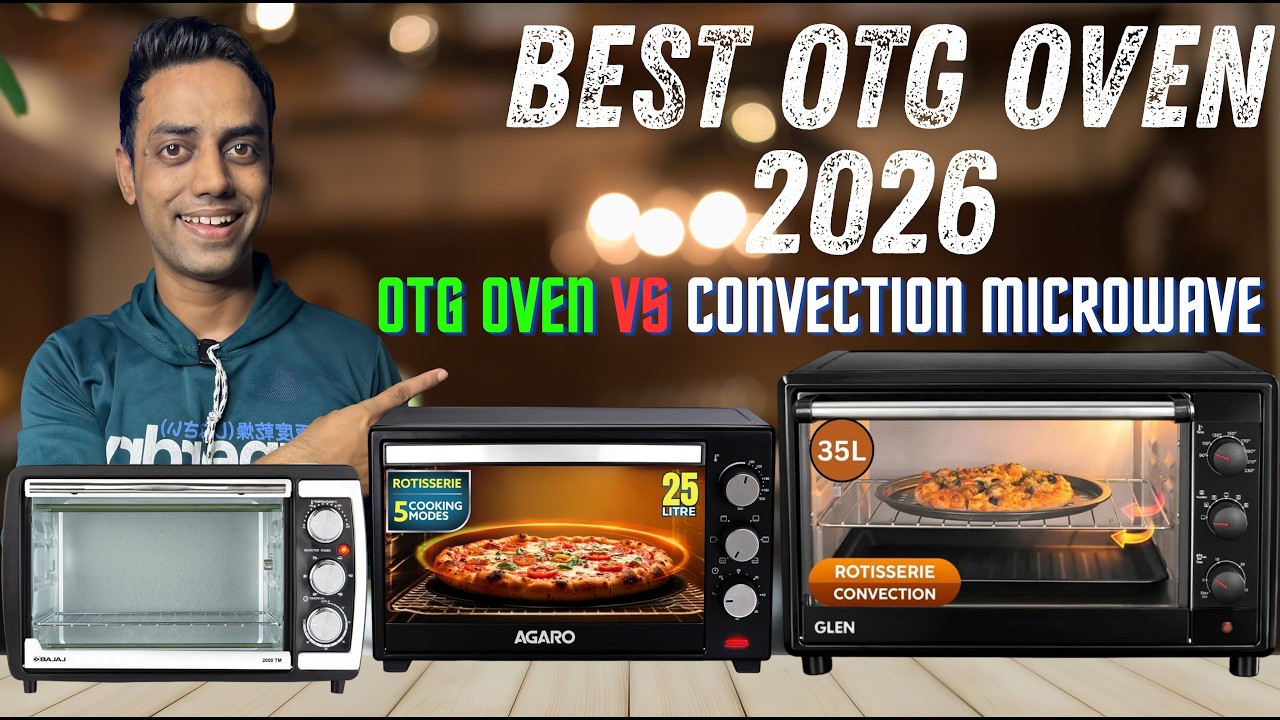 OTG OVEN VS Convection Microwave Oven | Best OTG Oven 2026