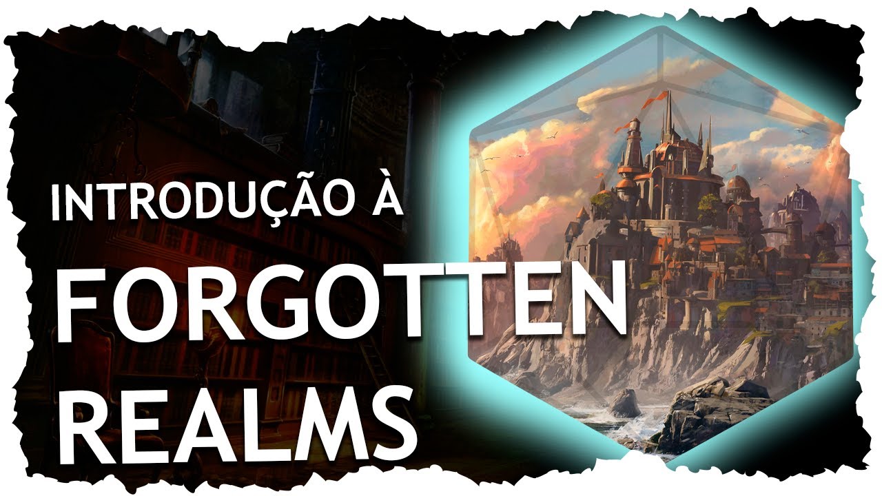 Desvendando o cenário de Forgotten Realms: Tudo o que você precisa saber