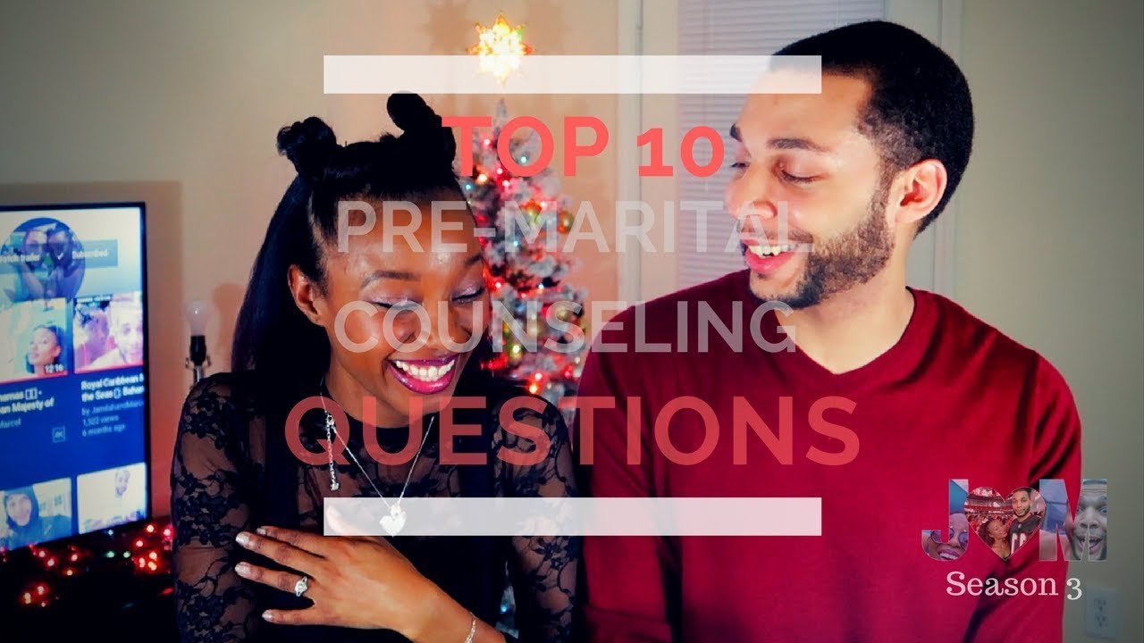 Top 10 Pre-Marital Counseling Questions 👰🏾🤵🏽