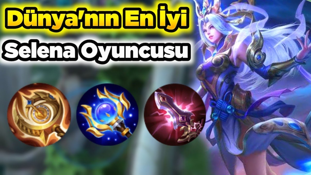 Yuhh Dünya’nın En İyi Selenası Bunu Siz İstediniz Mobile Legends