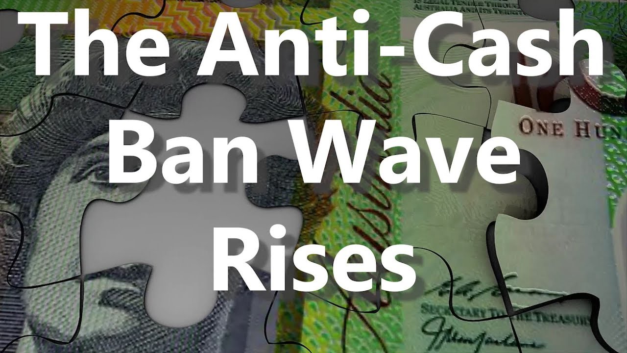 The Anti-Cash Ban Wave Rises