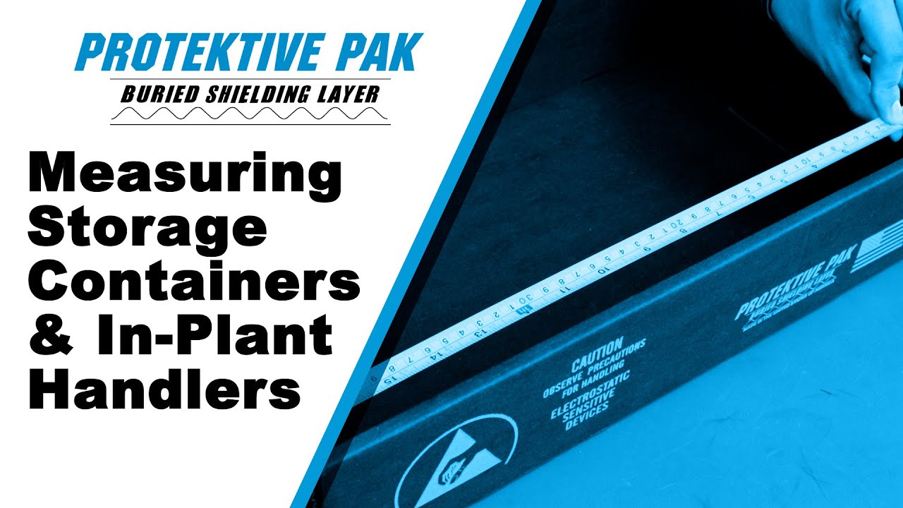 Measuring Protektive Pak Storage Containers & In-Plant Handlers