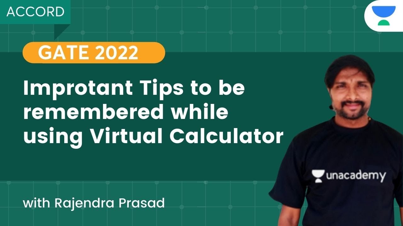 Improtant Tips to be remembered while using Virtual Calculator | GATE 2022  | Rajendra Prasad