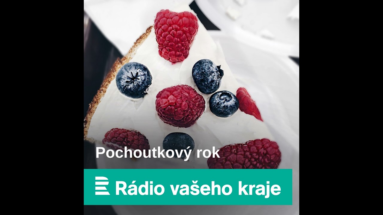Poslechněte si: Pochoutkový rok 22. 2. 2026