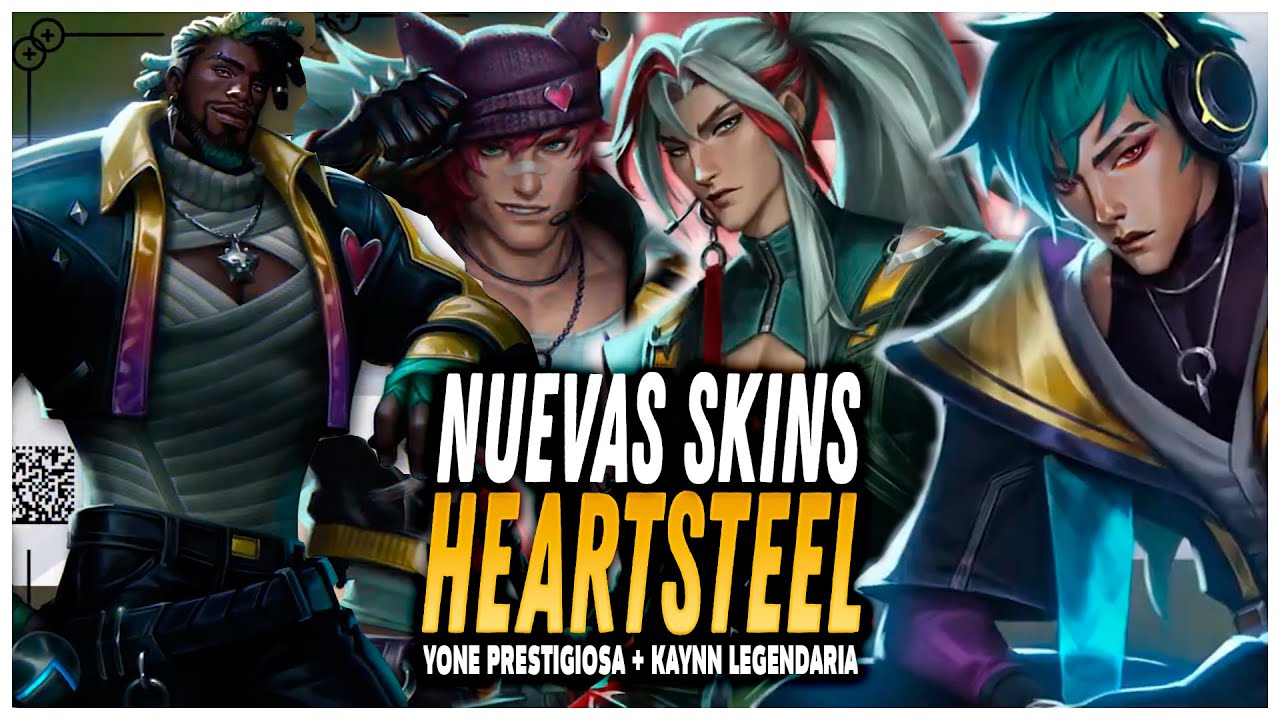 📀&iexcl;NUEVAS SKINS HEARTSTEEL: EZREAL, SETT, APHELIOS, KSANTE, YONE PRESTIGIO Y KAYNN LEGENDARIA! | LoL