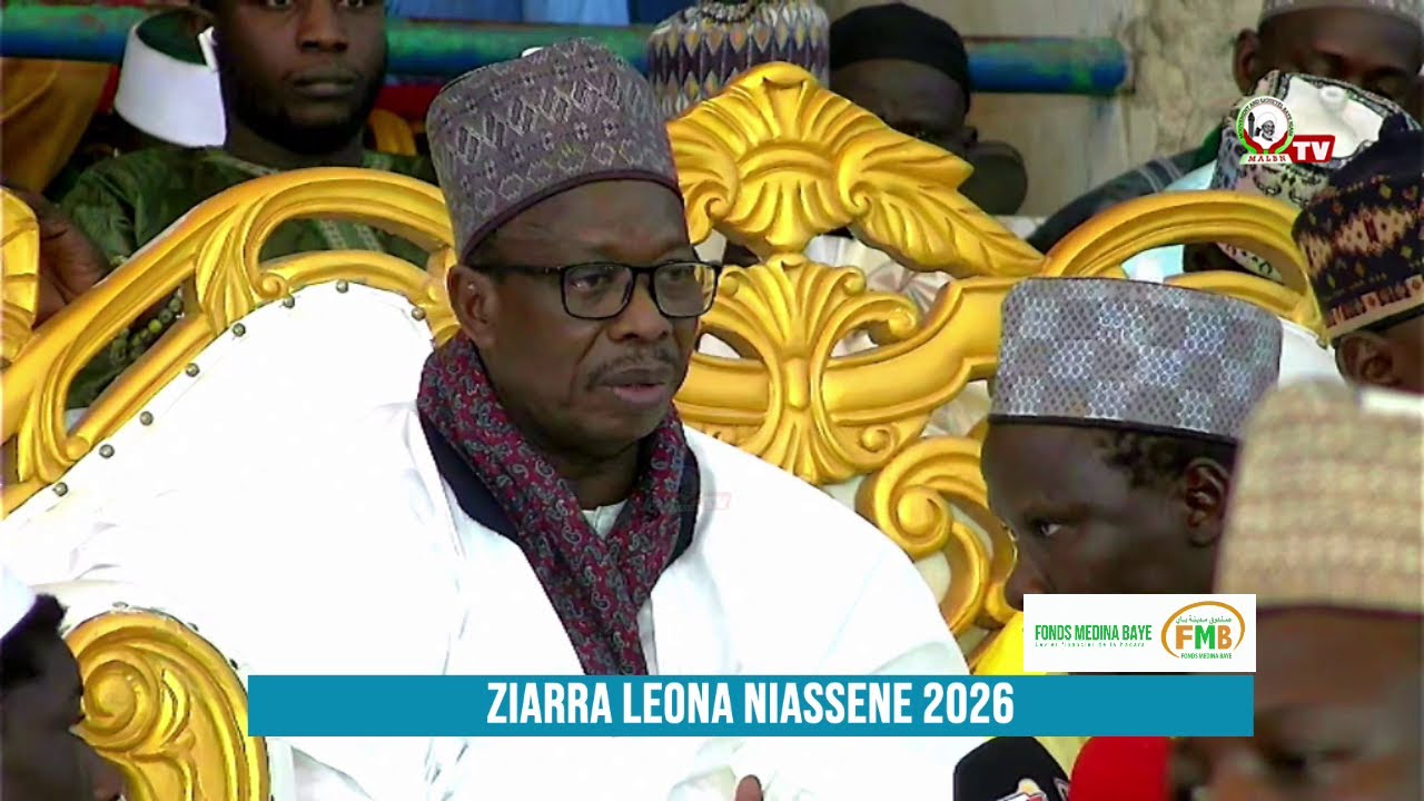 Ziarra Léona Niassène 2026: Discours du Parrain Cheikh Mouhamed Khalifa Ibrahim Niass. @malbntv