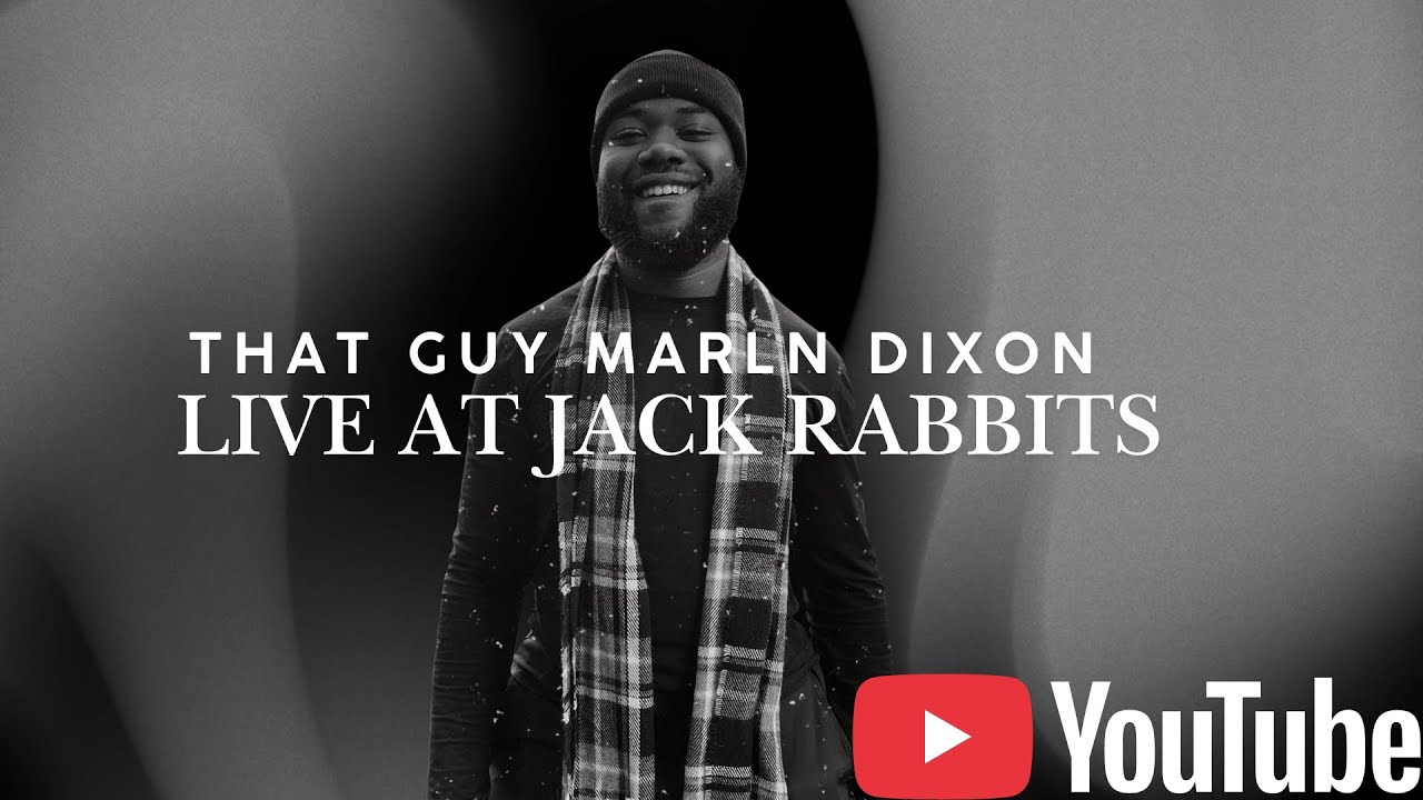 That Guy Marlin Dixon Live At Jack Rabbits | Full Set