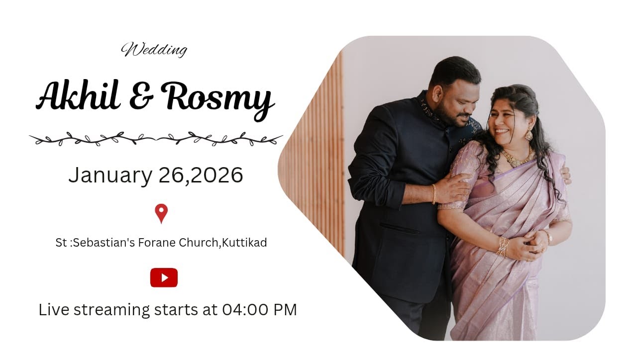 Akhil & Rosmy | Wedding | 26.01.2026 | Live Streaming  by Splash Studio