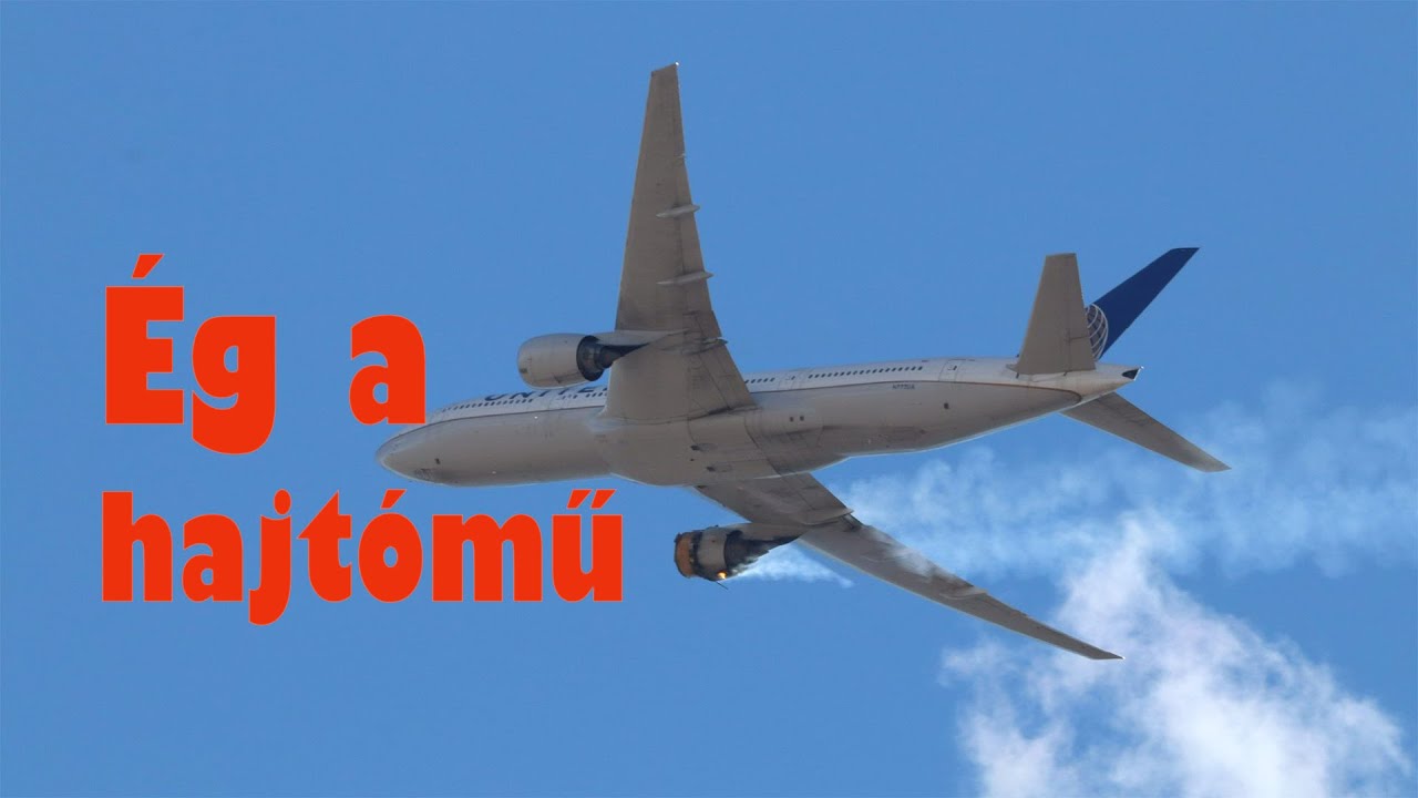 ÉG A HAJTÓMŰ!! A United Boeing 777 repülőgépének kényszerleszállása - 388