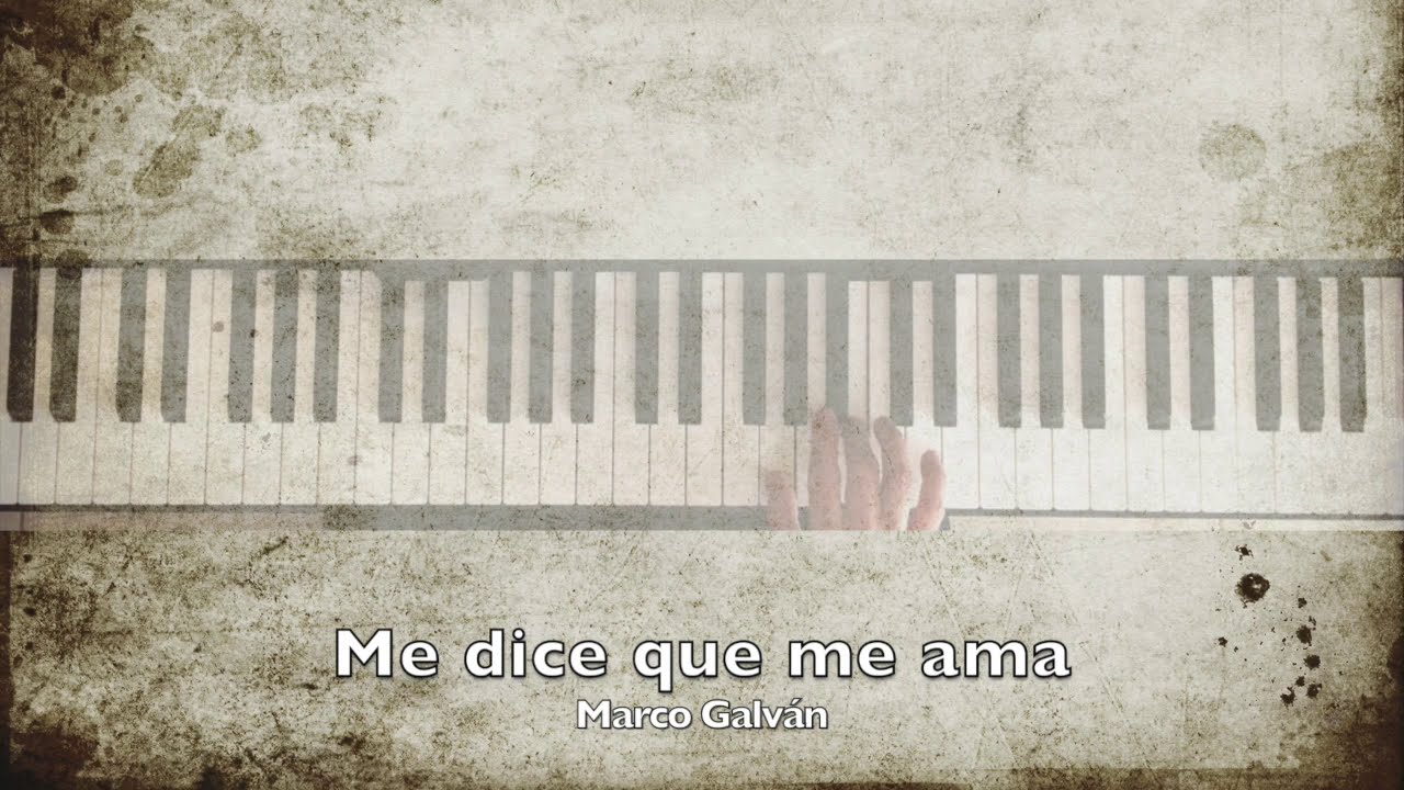Me dice que me ama (Piano cover)