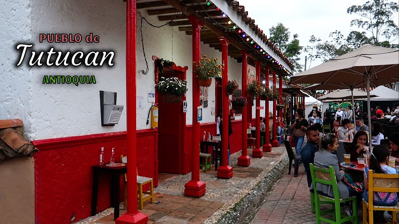 El PUEBLO 126 de Antioquia TUTUCAN Rionegro