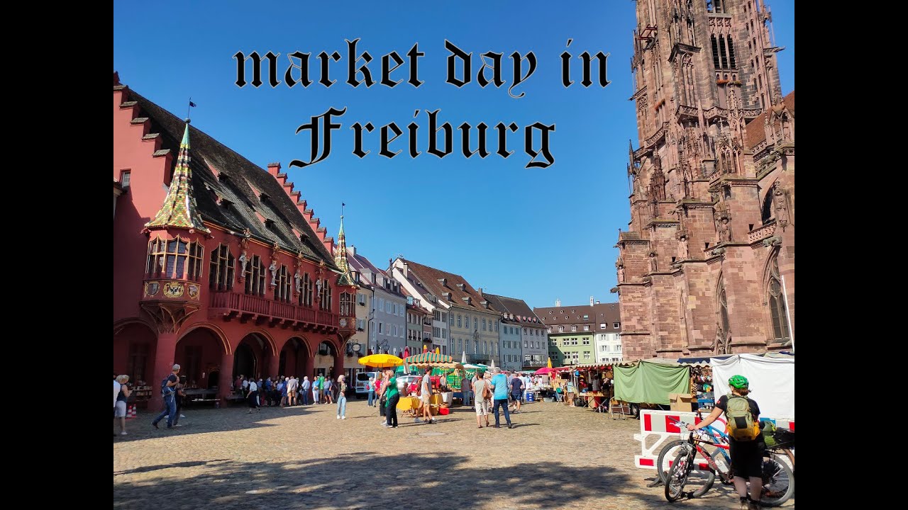 European Cities - market day in Freiburg