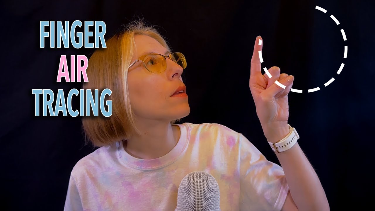 ASMR | Air Tracing & Gentle Mouth Sounds – follow the finger, visuals, whooshing