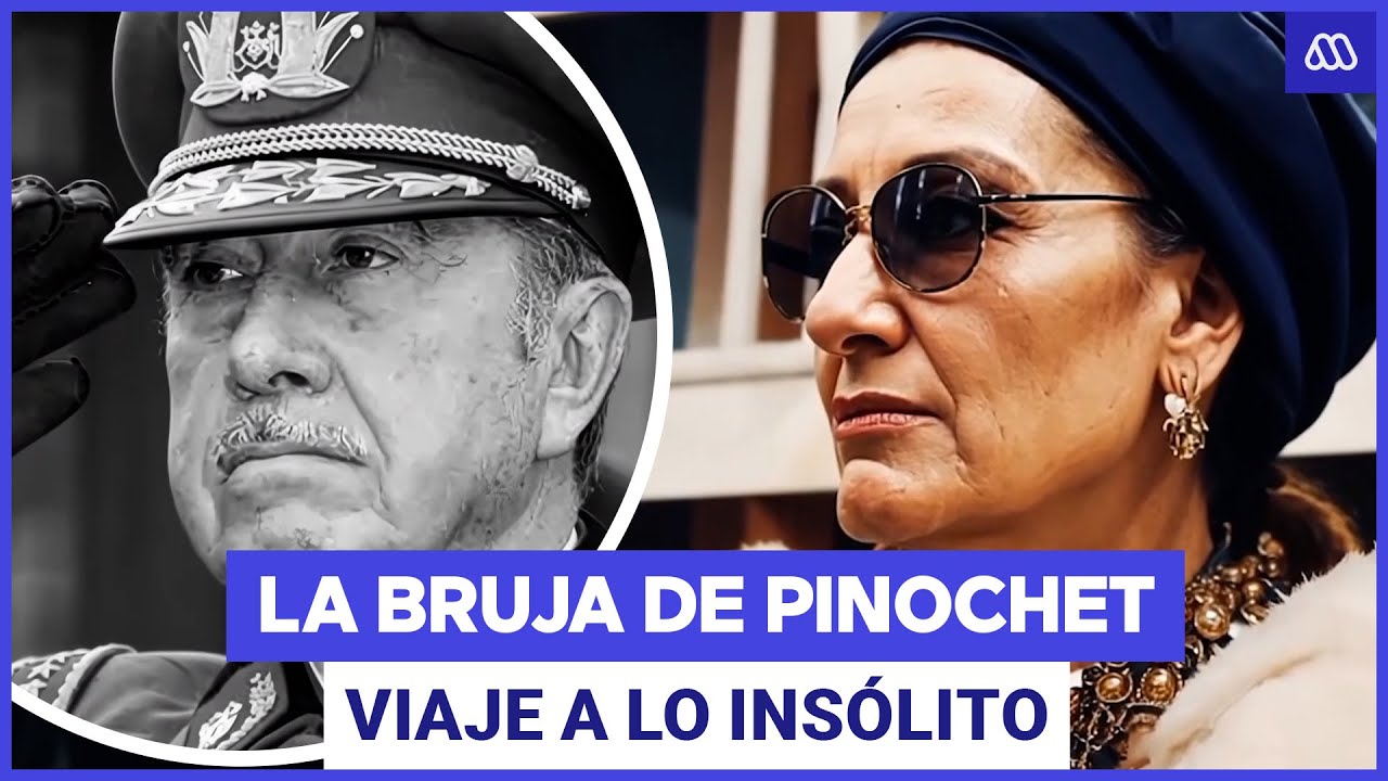 Viaje A Lo Insólito / La enigmática y misteriosa bruja de Pinochet