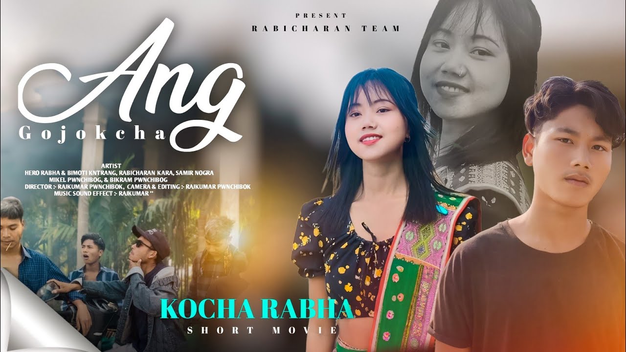 ANG GOJOKCHA PART- 1 || NEW KOCHA RABHA SHORT ACTION MOVIE 2025