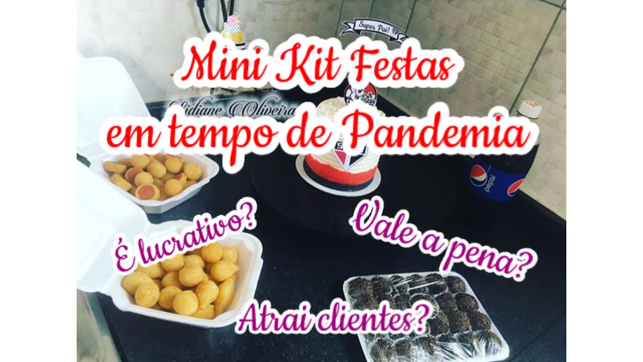 Minha Experiência com Mini Kit Festas em tempos de pandemia | Vale a pena? | É lucrativo?