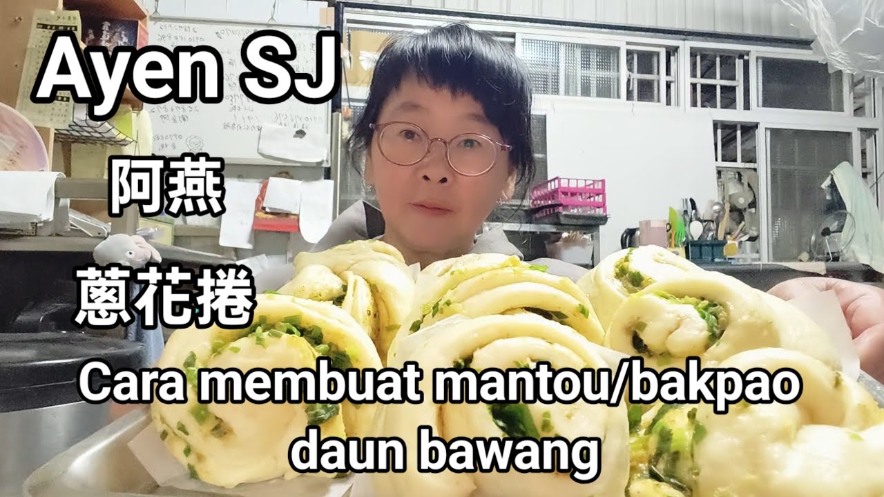 Cara membuat mantou/bakpao daun bawang 