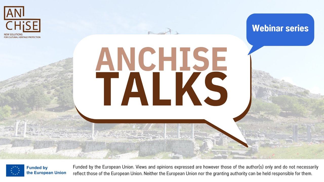 ANCHISE Talks - Academic research for the fight against illicit trafficking of cultural goods